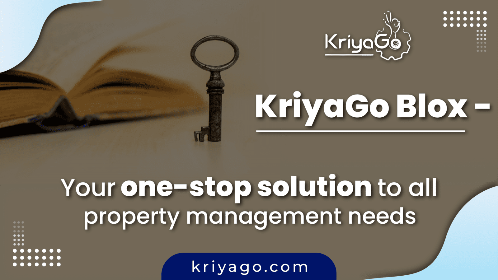 KriyaGo Blox – Your one-stop solution to all property management needs 